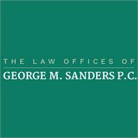 Law Offices of George M. Sanders, PC Law Offices of George M. Sanders, PC